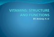 BY: RASAQ, N. O NOTES/3/2/RASAQ... · 2017-11-01 · WATER SOLUBLE VITAMINS These include the B-vitamins and vitaminC They are soluble in water and can therefore be excreted in the