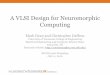 DANNA A Neuromorphic Computing VLSI markdean/ISVLSI_2016_  A VLSI Design for Neuromorphic