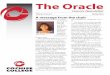 The Oracle - Cochise CollegeThe Oracle Honors Newsletter Volume 6, Issue 1 Spring 2016 ... rather than primarily through sepa-rate HON classes. Instead of receiving an external Honors