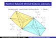 Facets of Balanced Minimal Evolution polytopes.sf34/ams_bmefacet_slides.pdfIntroduction We study a method called balanced minimal evolution.This method begins with a given set of n