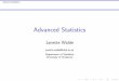Advanced Statistics · Advanced Statistics Basics/Descriptive Statistics Scales of measurement Scales of measurement 1. Nominal Scale. Nominal data are attributes like sex or species,
