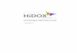Form Designer VDP Version 3.2 - Hidox · FormDesigner Manual The complete formdesigner manual by Hidox B.V. Contains User Guide, Installation Guide, FAQ of FD Server, FD-Cient, FD-GUI,