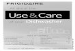 All about the Use & Caremanuals.frigidaire.com/prodinfo_pdf/Kinston/117896014Aen.pdf• Store dishwasher detergent and rinse agents out of the reach of children. • If the dishwasher