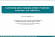 Commodity price modeling in EDF. Parameter estimation and ... · Commodity price modeling in EDF. Parameter estimation and calibration Olivier FÉRON,1,2 1 Electricité de France