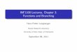 INF1100 Lectures, Chapter 3: Functions and Branchingheim.ifi.uio.no/~inf1100/slides/INF1100-ch3.pdf · INF1100 Lectures, Chapter 3: Functions and Branching Hans Petter Langtangen