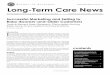 Long-Term Care News Newsletter, Issue No. 12, September 2004 · September 2004 • Long-Term Care News • 3 Welcome to this LTCI section newsletter, my last as your Section Chairperson