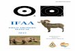 IFAA - Laois Archerylaoisarchery.ie/wp-content/uploads/IFAA_Field_manual.pdf · 2017-06-12 · IFAA Field and 3D Archery 3 | P a g e ACKNOWLEDGEMENT World Archery (WA) kindly agreed