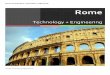Technology + Engineeringflintsocialstudiescurriculum.weebly.com/uploads/4/4/...and_engineering.pdf · Roman Contributions: Technology + Engineering 5 CENTRAL HEATING + THERMAL BATHS
