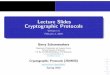 Cryptographic Protocols: Lecture Slidesberry/CryptographicProtocols/LectureSlides.pdf · By hiding transaction details such as payer’s identity or amount. Monero based onCryptoNote