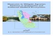 Measures to Mitigate Agrarian Kuttanad Wetland Ecosystem · 2013-04-12 · Measures to Mitigate Agrarian Distress in Alappuzha and Kuttanad Wetland Ecosystem A Study Report by M