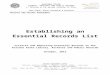 Establishing an Essential Records List - Arizona · Web viewEssential records are any records, regardless of format or archival value, that are necessary for the daily functions of