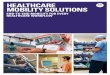 healthcare mobility solutions - Ingram Micro · collaborate on a clinical decision. And when you choose Motorola as your mobility partner, you can count on the proven performance