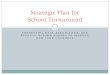Strategic Plan for School Turnaround - Board of Regents · Strategic Plan for School Turnaround. Six Focused Tenets for School and District Effectiveness . Curriculum development