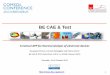 BE CAE & Test - COMSOL Multiphysics · BE CAE & Test / Business areas and Customers BE CAE & Test collaborates with world-wide companies active in the fields of numerical simulations