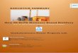 New 90 KLPD Molasses Based Distillery · 2017-04-04 · New 90 KLPD Molasses Based Distillery at Belgaum, Karnataka. Executive summary Sr. No. Aspects Description 29 kms from the