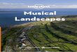 Musical Landscapes...Musical Landscapes From the busker-packed streets of Galway, this rip-roaring ride takes you around Clare and the Aran Islands to discover fine traditional-music