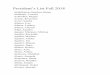 President’s List Fall 2018 - Alamo Colleges District · President’s List Fall 2018 Abdolkarim-Gamboa, Baraa Abraham, Vincent Achterhof, Megan Acosta, Rosemary Acree, Sandra Adamo,