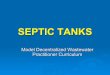 SEPTIC TANKSonsiteconsortium.org/ed_curriculum/Practitioner/E/Practitioner_Septic... · PowerPoint Presentation. in (D.L. Lindbo and . N.E. Deal eds.) Model Decentralized Wastewater