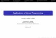 Applications of Linear Programming - u-szeged.hulondon/Linprog/linprog4.pdf · Applications of Linear Programming lecturer: Andr as London University of Szeged Institute of Informatics