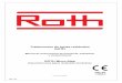 Tratamientos de aguas residuales ROTH - Roth-Spain/Manual_MicroStep.pdf · En todos los casos se debe instalar un sifón DN110, antes del primer depósito, en el colector de las aguas
