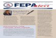 President’s Message - FEPA CERTIFICATION · President’s Message continued The members of the FEPA Board of Directors have pledged their full support for continuation of the FEPA