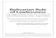 Bolivarian Rule of Lawlessness - Robert AmsterdamBolivarian Rule of Lawlessness | 3 The Eligio Cedeño Case: The Erosion of Judicial Autonomy Under Hugo Chávez Many of these cases