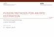Fusion Methods for an MFD Estimation · 3/17/2016  · FUSION METHODS FOR AN MFD ESTIMATION Verkehrsingenieurtag Lukas Ambühl ETH Zürich 17. March 2016. Outline Introduction Experimental