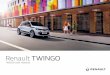 Renault TWINGO · Renault TWINGO Vehicle user manual. A passion for performance ELF, partner of RENAULT recommends ELF Partners in cutting-edge automotive technology, Elf and Renault