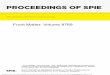 PROCEEDINGS OF SPIE · PROCEEDINGS OF SPIE Volume 8769 Proceedings of SPIE 0277-786X, V. 8769 SPIE is an international society advancing an interdisciplinary approach to the science