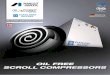 OIL FREE SCROLL COMPRESSORS - Anest Oil Free Scroll Compressors are constantly evolving Evolutional