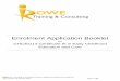 Enrolment Application Booklet - Rowe - Enrolment...¢  Rowe Training & Consulting; Enrolment Application