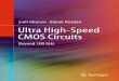 Ultra High-Speed CMOS Circuits · 2 1 Introduction Fig. 1.1 CMOS future Graphene FET CMOS compatible photonics CMOS/III-V Hybrid Electronics domain Photonics domain THz gap Fig. 1.2