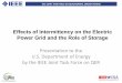 Effects of Intermittency on the Electric Power Grid and ...smartgrid.ieee.org/images/files/pdf/IEEE_QER... · Effects of Intermittency on the Electric Power Grid and the Role of Storage