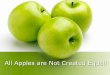 All Apples are Not Created Equal! - Florida ASCD 07.pdf · Why Differentiate? Differentiation encourages inclusion of all students Differentiation addresses different learning styles