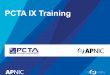 PCTA IX Training · • Wednesday – Introduction to IXP and Routing, IPv6, OSPF • Thursday – BGP Fundamentals, Attributes, Scaling, Policy Control and Multi-homing • Friday