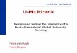 U-Multirank - EURASHE Frans van Vught...U-Multirank Design and testing the feasibility of a Multi-dimensional Global University Ranking Frans van Vught Frank Ziegele. CHERPA - NETWORK