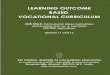 LEARNING OUTCOME BASED VOCATIONAL …The PSSCIVE, Bhopal remains committed in bringing about reforms in the vocational education and training system through the learner-centric curricula