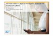 SAP BusinessObjects Analysis, edition for Microsoft Office · This document is10 provided without a warranty of any kind, either express or implied, including but not limited to,