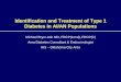 Identification and Treatment of Type 1 Diabetes in AI/AN ... · Identification and Treatment of Type 1 Diabetes in AI/AN Populations Michael Bryer-Ash MD, FRCP(Lond), FRCP(C) Area