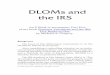 DLOMs and the IRS 1 DLOMs and the IRS - …...DLOMs and the IRS 1 DLOMs and the IRS An E-Book to accompany Part Five of my book Business Valuations and the IRS: Five Books in One,