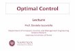 Linear Optimal control - uniroma1.itiacoviel/Materiale/OptimalControl-Lecture1.pdf · Optimal Control Lecture Prof. Daniela Iacoviello Department of Computer, Control, ... - Matlab