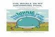 THE WHALE IN MY SWIMMING POOL - This is Marcie Colleen · Speaking and Listening Activities Picture books are written to be read aloud. Here are some other ways to bring The Whale