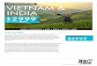 VIETNAM & INDIA - Amazon Web Services · *Wellington for Hanoi, Vietnam. Fly with either Singapore Airlines, Malaysia Airlines, Thai Airways, Cathay Pacific or Qantas Airways to name