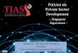 Policies on Private Sector Development - UN ESCAP Pan- Policies on Private Sector... · Private Sector Development - Singapore ... and training, both through broad-based and targeted