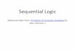 Combinational Circuits Digital Logic - UNC Abruce/Fall11/255/SequentialCircuits_Lecture4.pdf · Sequential vs. Combinational Circuits • Combinatorial circuits: their outputs are