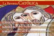 La Revista CatóLiCarevistacatolica.ecrm.cl/wp-content/uploads/2018/09/1189.pdf · del samaritano de la parábola, quien resistiendo todas las barreras del rechazo y la exclusión