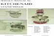 SERVICE MANUAL for KITCHENAID - JustAnswerww2.justanswer.com/uploads/smitty1486/2011-11-12_195803_kitchenaid_mixer_manual.pdfNov 12, 2011  · The mixer will run quietly in the lower