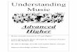 Understanding Musicbraidhurstperformingarts.weebly.com/uploads/2/3/2/... · 3 Understanding Music Modern Music Advanced Higher Revise concepts learned in N5 and Higher Learn about
