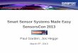 Sensor Systems made easy - IoT Summit 2015 · (base spec) • 1.52 DMIPS/MHz ... • AHB, AHB- Lite, BVCI interfaces • JTAG Debug support • MetaWare Debugger & Compiler . These