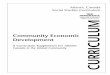 Community Economic Development - ednet.ns.ca · COMMUNITY ECONOMIC DEVELOPMENT—ATLANTIC CANADA IN THE GLOBAL COMMUNITY iii Preface Community economic development (CED) is a process